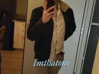 Imthatone