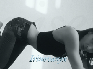 Irinovanyx