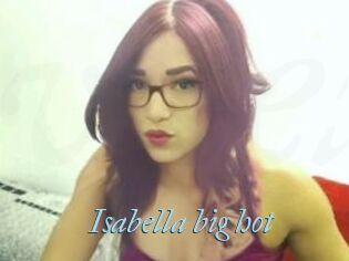 Isabella_big_hot