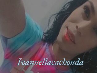 Ivannellacachonda