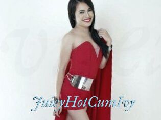 JuicyHotCumIvy
