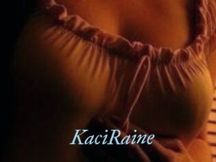 KaciRaine