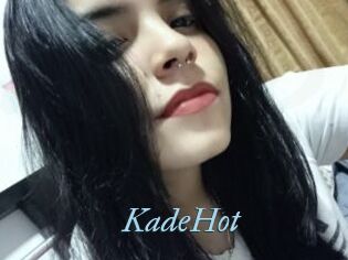 KadeHot