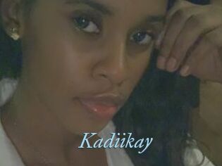 Kadiikay