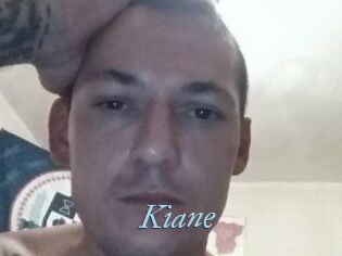Kiane