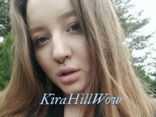 KiraHillWow