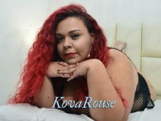 KovaRouse