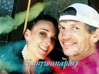 Kanjwanaplay