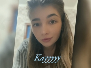 Kayyyyy