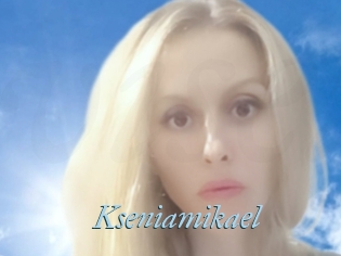 Kseniamikael