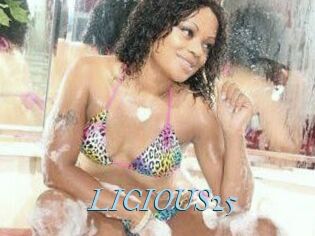 LICIOUS25