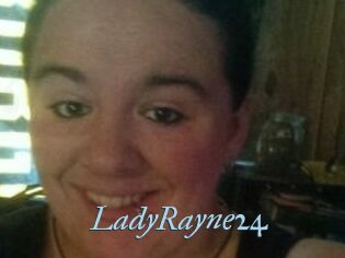 LadyRayne24