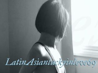 LatinAsianluckyinlove69