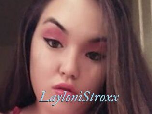 LayloniStroxx
