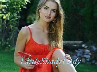 LittleShadyLady