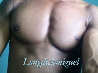 Longdickmiguel