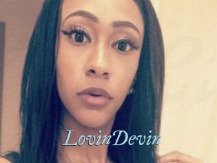 LovinDevin