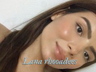 Lana_rhooadees