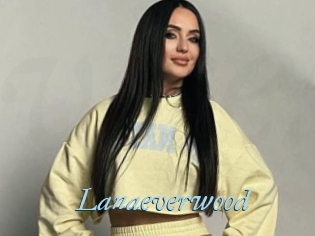 Lanaeverwood