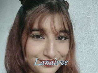 Lanalove