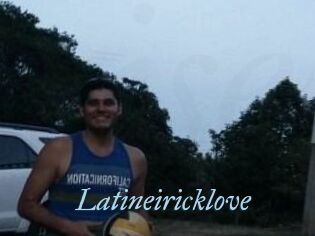 Latineiricklove
