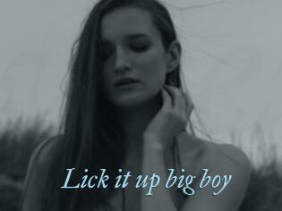 Lick_it_up_big_boy