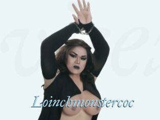 Loinchmonstercoc