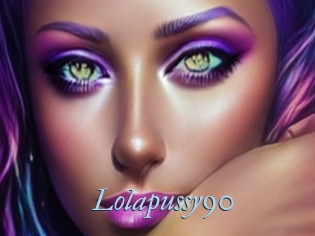 Lolapussy90