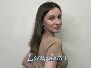 Lornadancy