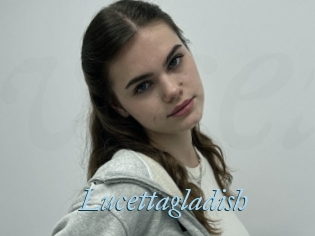 Lucettagladish