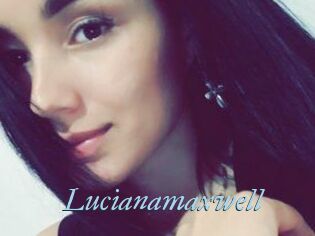 Lucianamaxwell