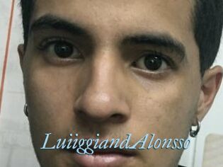 LuiiggiandAlonsso