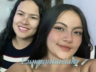 Lunaandmelany