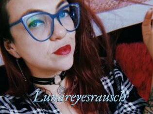 Lunareyesrausch