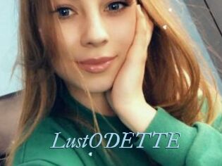 LustODETTE