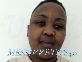 MESSIVVETITS40
