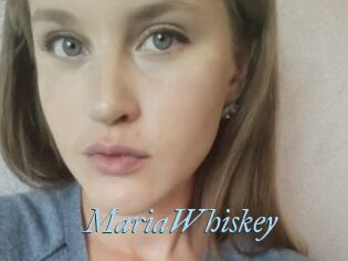 MariaWhiskey