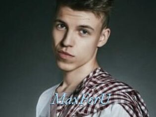 MaxForU