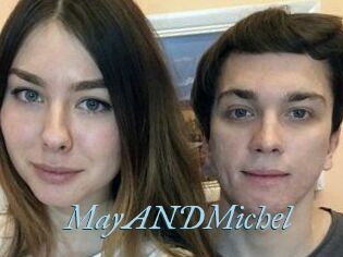 MayANDMichel