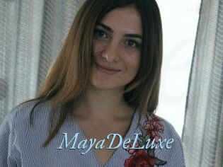 MayaDeLuxe