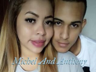 Michel_And_Anthony