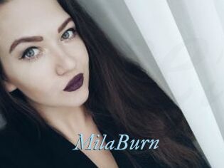 MilaBurn