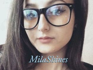 MilaShines
