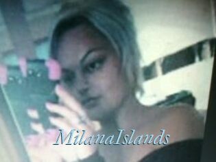 MilanaIslands