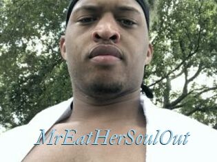 MrEatHerSoulOut