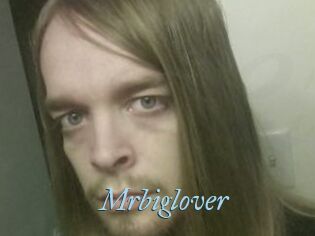 Mrbiglover