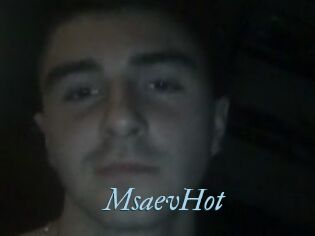 MsaevHot