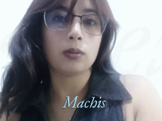 Machis