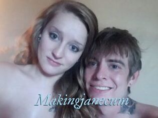 Makingjanecum