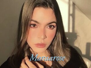 Maraarose